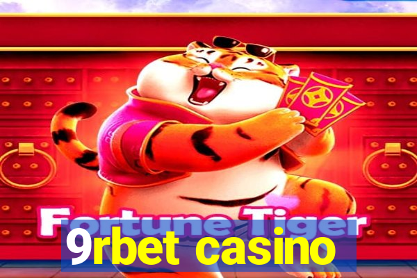 9rbet casino